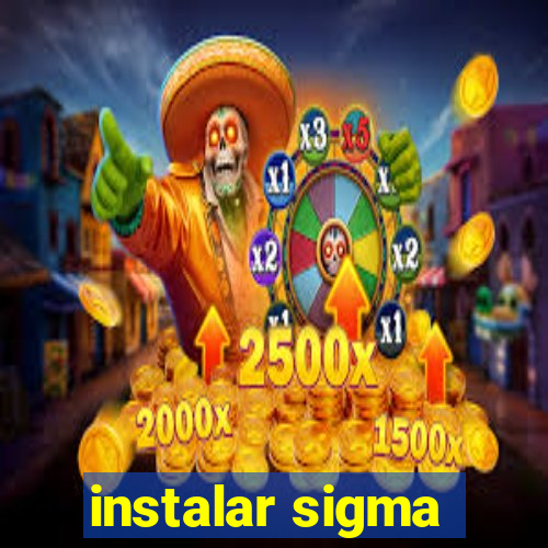 instalar sigma